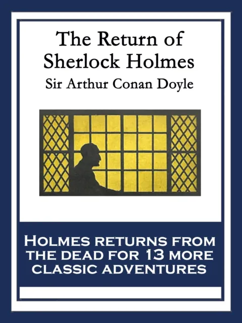 Return of Sherlock Holmes