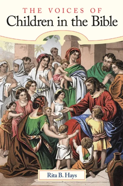 Voices of Children in the Bible