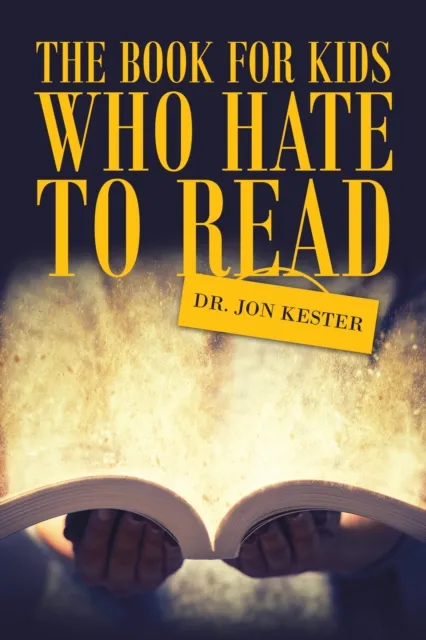 Book for Kids Who Hate to Read