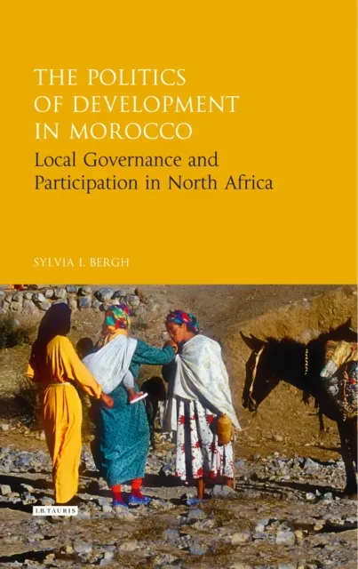 Politics of Development in Morocco