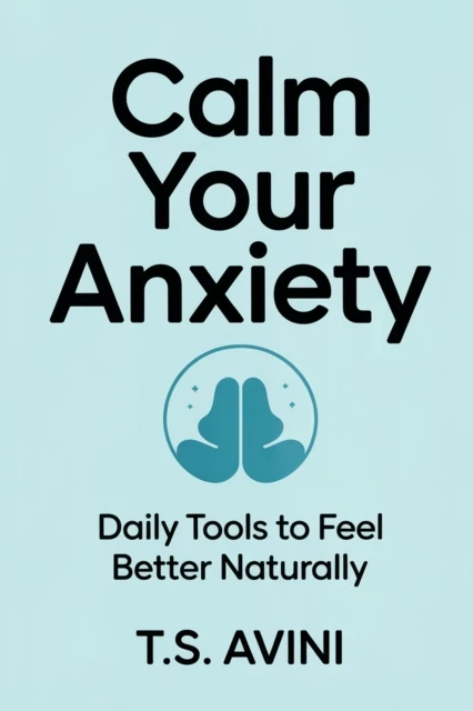 Calm Your Anxiety