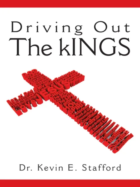 Driving out the Kings