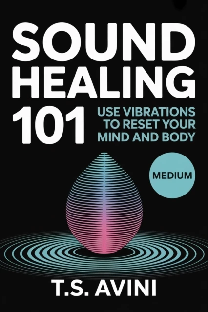 Sound Healing 101