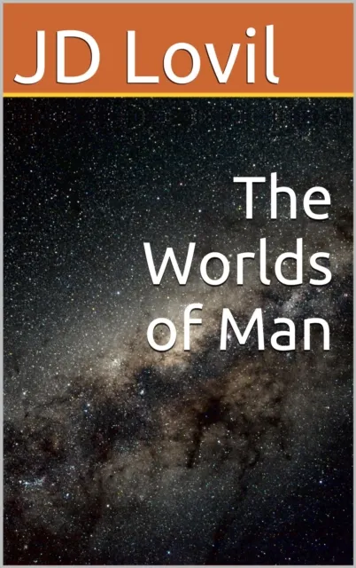 Worlds of Man