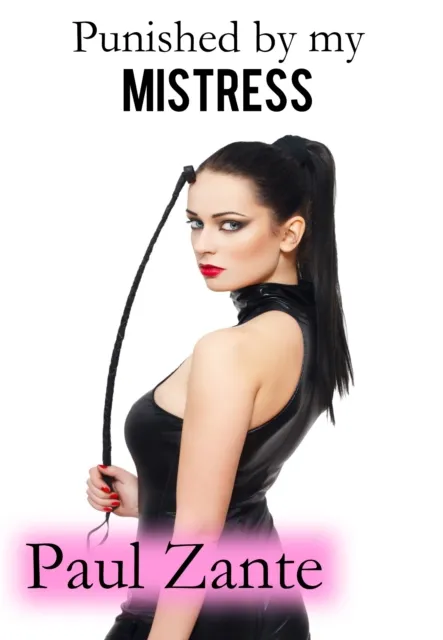 Punished by my Mistress