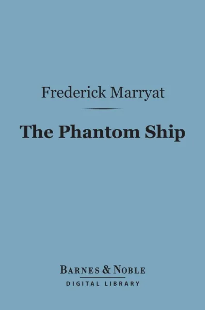 Phantom Ship (Barnes & Noble Digital Library)