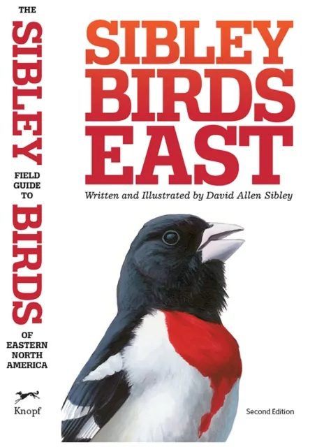 Sibley Field Guide to Birds of Eastern North America