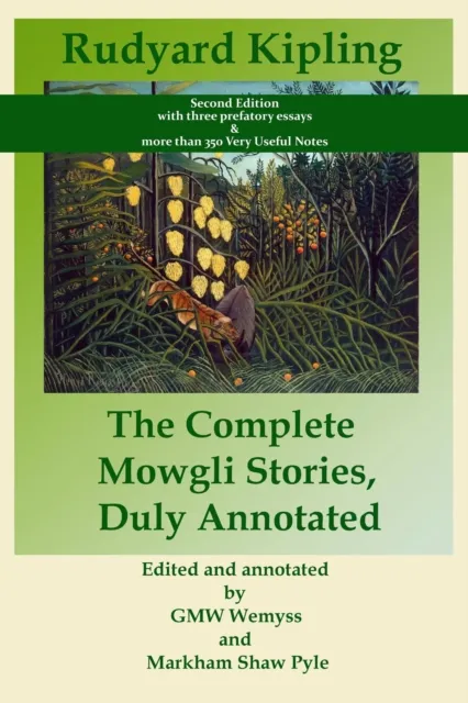Complete Mowgli Stories, Duly Annotated