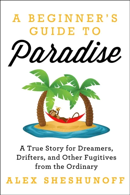 Beginner's Guide to Paradise