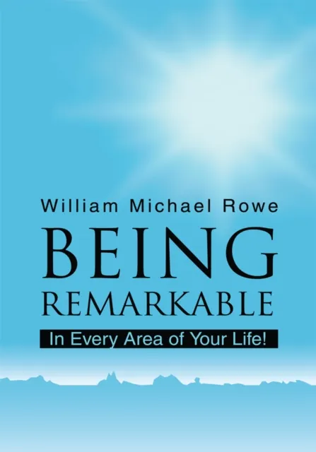 Being Remarkable