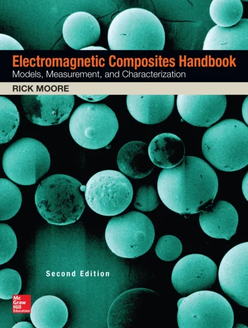 Electromagnetic Composites Handbook, Second Edition