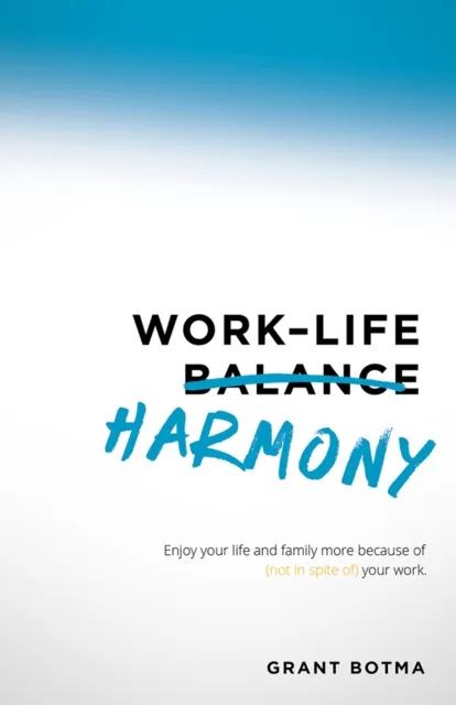 Work-Life Harmony