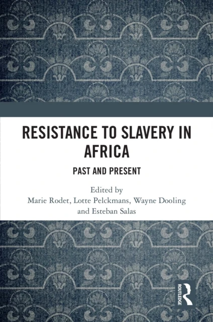 Resistance to Slavery in Africa