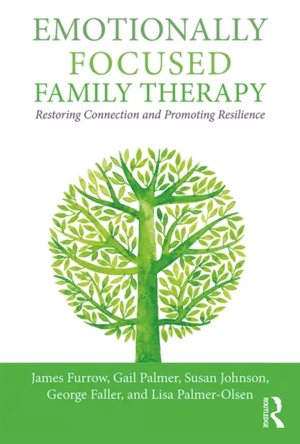 Emotionally Focused Family Therapy