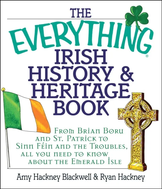 Everything Irish History & Heritage Book