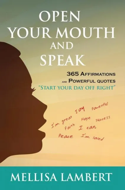 Open Your Mouth and Speak