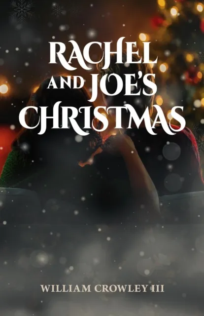 Rachel and Joe's Christmas