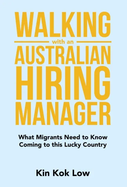 Walking with an Australian Hiring Manager