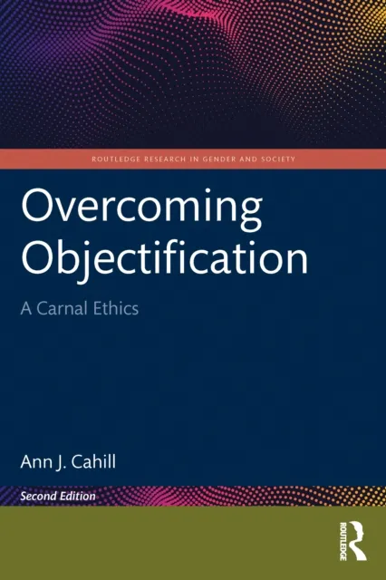 Overcoming Objectification
