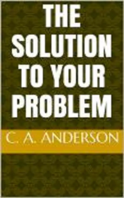 Solution to Your Problem