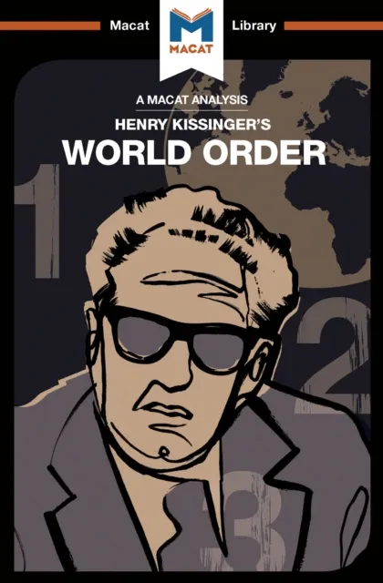 Analysis of Henry Kissinger's World Order