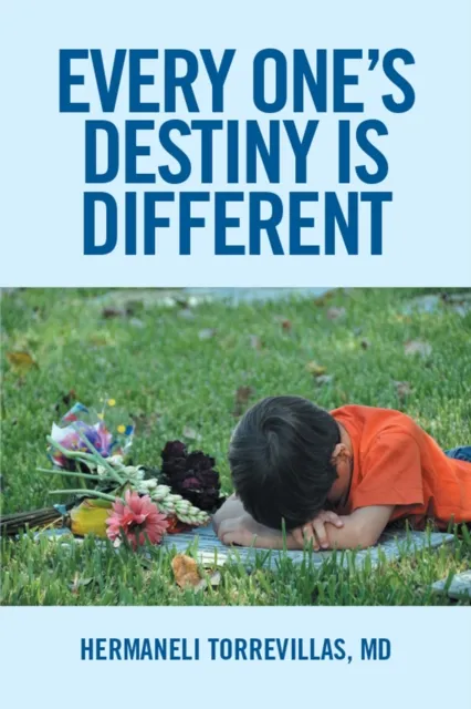 Every One'S Destiny Is Different