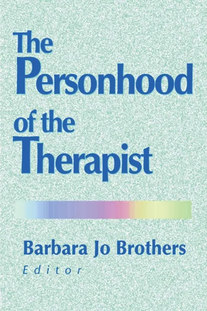 Personhood of the Therapist