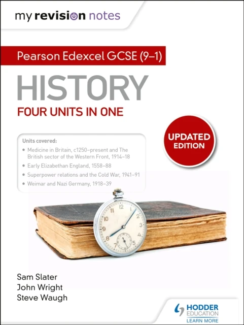 My Revision Notes: Pearson Edexcel GCSE (9 1) History: Four units in one
