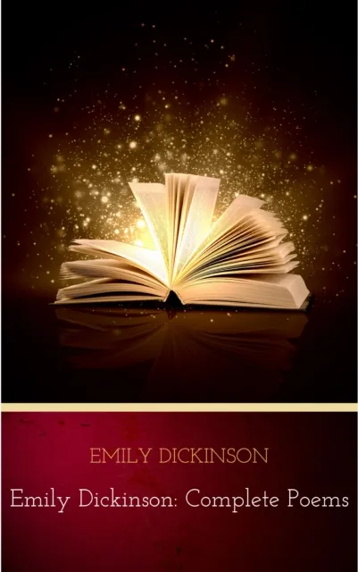Emily Dickinson: Complete Poems