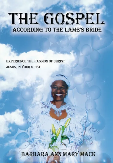 The Gospel According to the Lamb's Bride