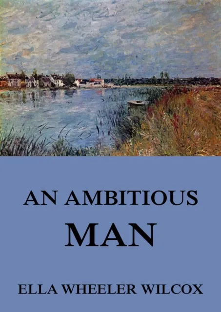 Ambitious Man