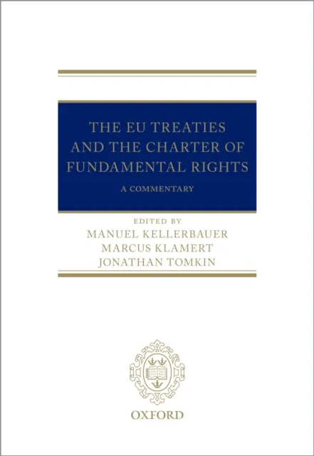 EU Treaties and the Charter of Fundamental Rights