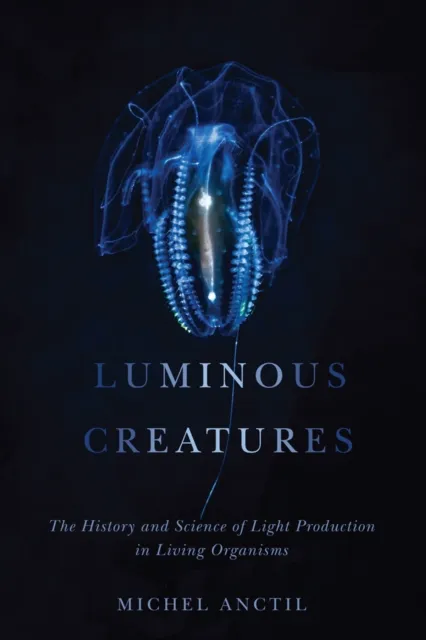 Luminous Creatures