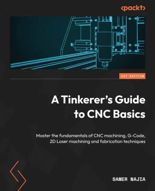 Tinkerer's Guide to CNC Basics