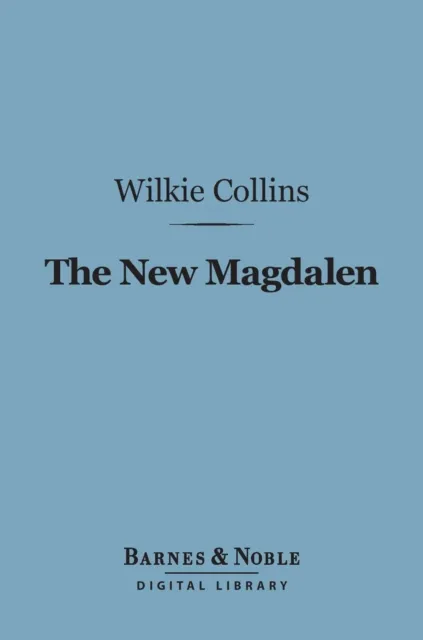 New Magdalen (Barnes & Noble Digital Library)