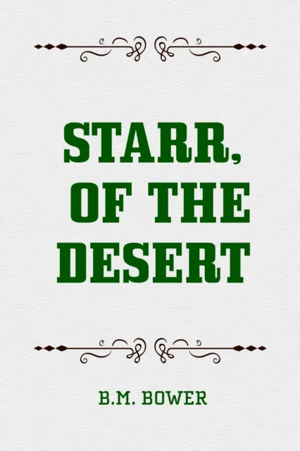 Starr, of the Desert