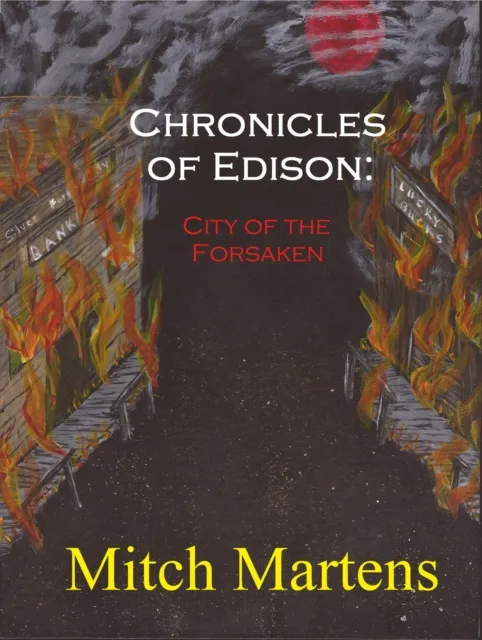 Chronicles of Edison: City of the Forsaken