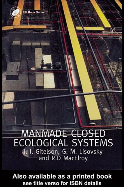 Man-Made Closed Ecological Systems
