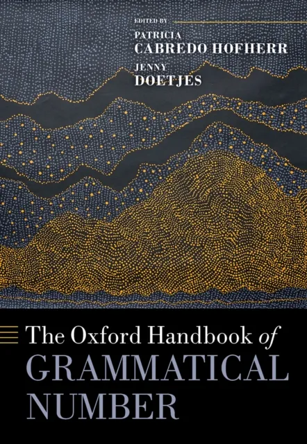 Oxford Handbook of Grammatical Number