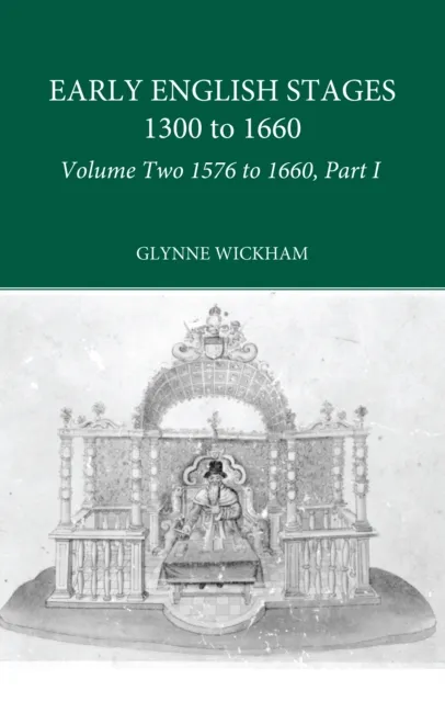 Part I - Early English Stages 1576-1600