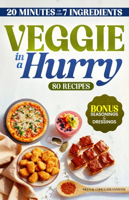 Veggie in a Hurry