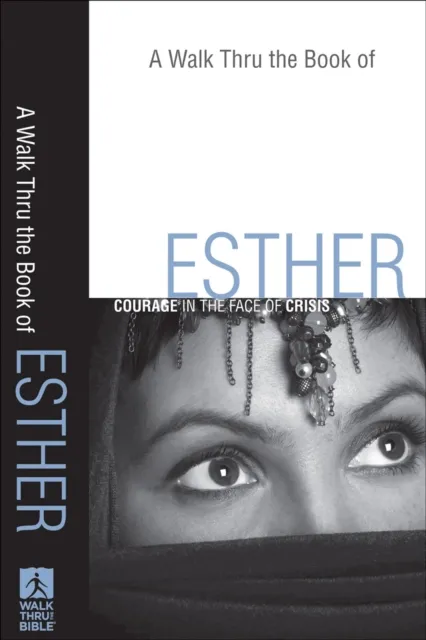 Walk Thru the Book of Esther ()
