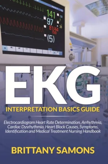 EKG Interpretation Basics Guide