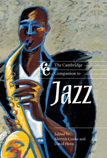 Cambridge Companion to Jazz