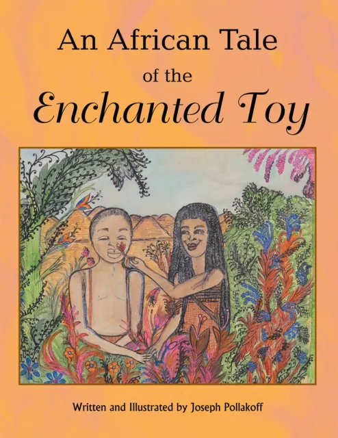 African Tale of the Enchanted Toy