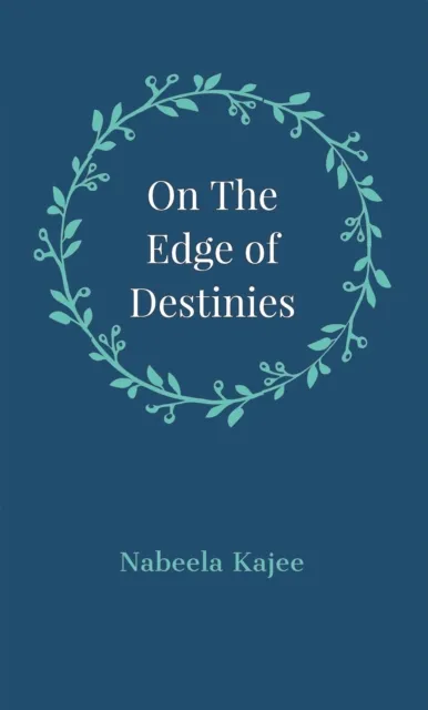 On the Edge of Destinies