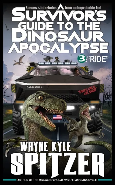 Survivor's Guide to the Dinosaur Apocalypse, Episode Three: "Ride"