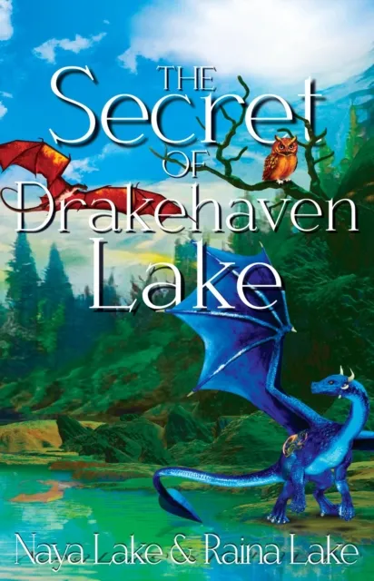 Secret of Drakehaven Lake