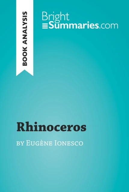 Rhinoceros by Eugene Ionesco (Book Analysis)