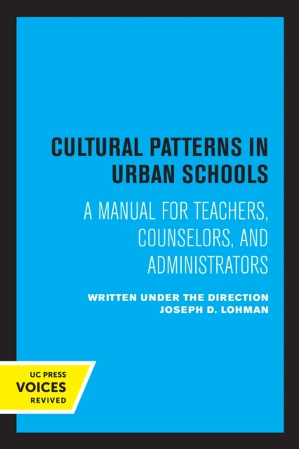 Cultural Patterns in Urban Schools